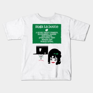 Irma La Douce Kids T-Shirt